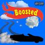 Boosted (feat. NemoFlow & GODFLO) [Explicit]