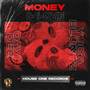 Money & Love (Explicit)