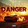 Danger (Explicit)