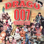 007 Hundred Club vs. Drago