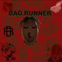 BAG RUNNER (Explicit)