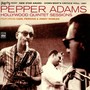 Pepper Adams Hollywood Quintet Sessions