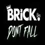 Don't Fall (Explicit)