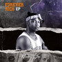 Forever Rich (Explicit)