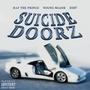 Suicide Doorz (feat. Raf the Prince & Dirt) [Explicit]