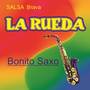 SALSA BRAVA LA Rueda