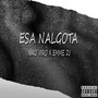 Esa Nalgota (Explicit)