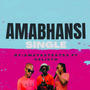 Amabhansi (feat. Jeke, Celisto & Ningiirh)