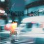 Focus Lost (Explicit)