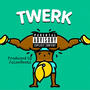 Twerk
