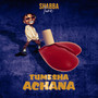 Tumeshaachana