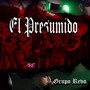 El Presumido