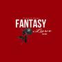 Fantasy Love (Explicit)