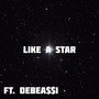 Like A Star (On A Friday) [Explicit]