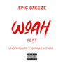 Woah (Explicit)