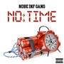 No Time - Single (Explicit)