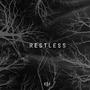 Restless