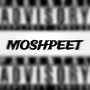 Moshpeet (Explicit)