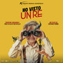 Ho visto un re (Colonna sonora originale del film)