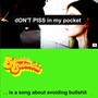 Don't PISS in my Pocket (Explicit)