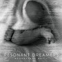 Resonant Dreamers