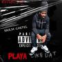 PLAYA LIKE DAT (Explicit)