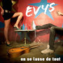 On Se Lasse De Tout (Single)