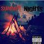 SUMMER NIGHTS (Explicit)