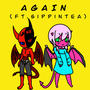 Again (feat. Sippintea) [Explicit]