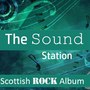 The Sound Station: Scottish Rock Album