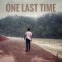 One Last Time (Explicit)