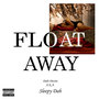 Float Away