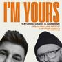 I'm Yours (feat. Daniel G. Harmann)