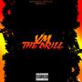 VM The Drill (Explicit)