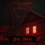 Evil Twins (feat. FGN_JAY) [Explicit]