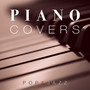 Piano Cover Pop and Jazz for Relax and Chill Out, Vol. 3