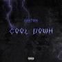 Cool Down (feat. Noah Medo & Cupe) [Explicit]