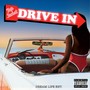 Drive In (Explicit)