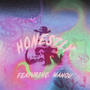 Honestly (feat. Manou)