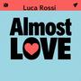 Almost Love