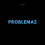 Problemas (Explicit)