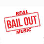 Real bail out music (Explicit)