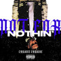 Not for Nothin (Explicit)