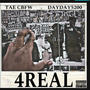 4 Real (feat. DayDay5200) [Explicit]