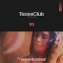 TeaseClub Scene VI