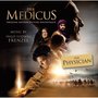 The Physician / Der Medicus (Original Motion Picture Soundtrack)