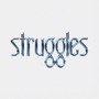 struggles