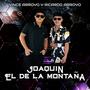 Joaquín El De La Montaña (feat. Ricardo Arroyo)