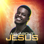 All about Jesus