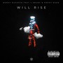 Will Rise (feat. Poppy Khan & J Smurf) [Explicit]